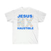 Jesus is NX Haustible